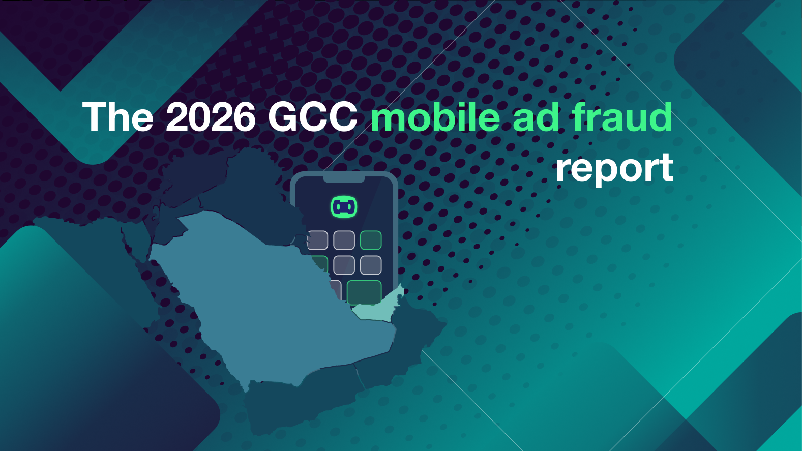 The 2026 GCC mobile ad fraud report